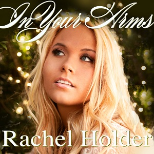 rachel-holder-in-your-arms-cd-cover